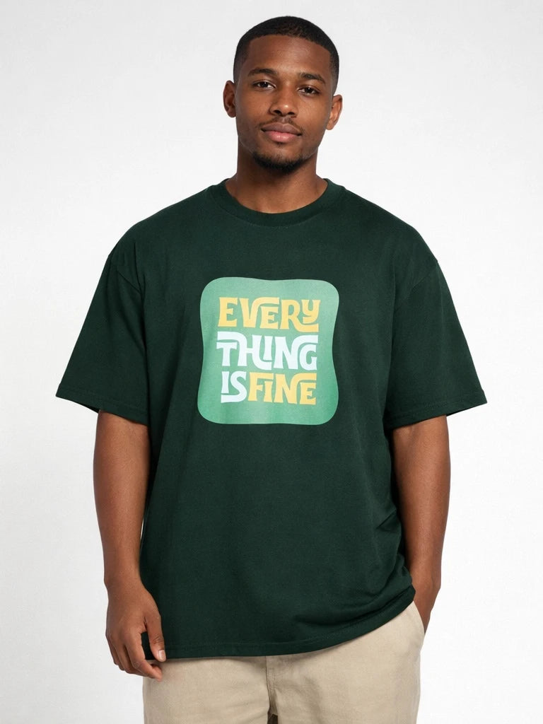 Everything is Fine Green  Oversize graphic T-shirt